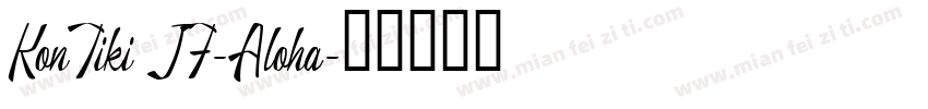 KonTiki JF-Aloha字体转换
